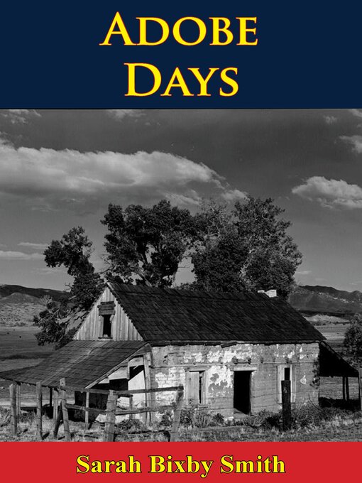Title details for Adobe Days by Sarah Bixby Smith - Available